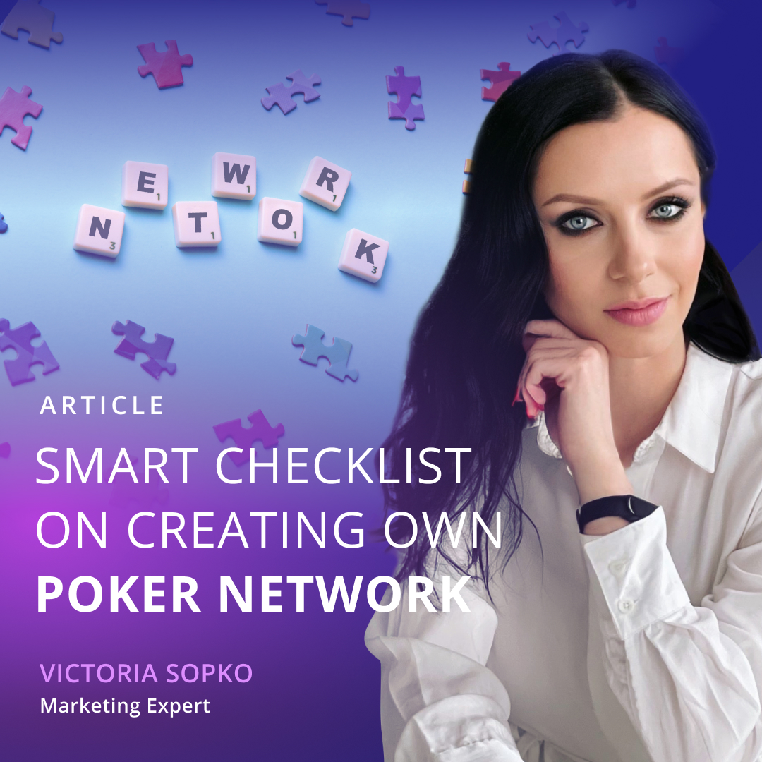 Smart Checklist on Creating Own Poker Network