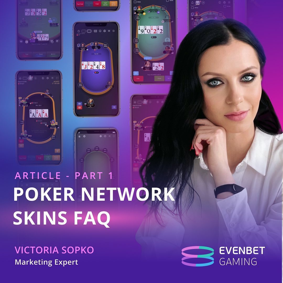 Poker Network Skins FAQ