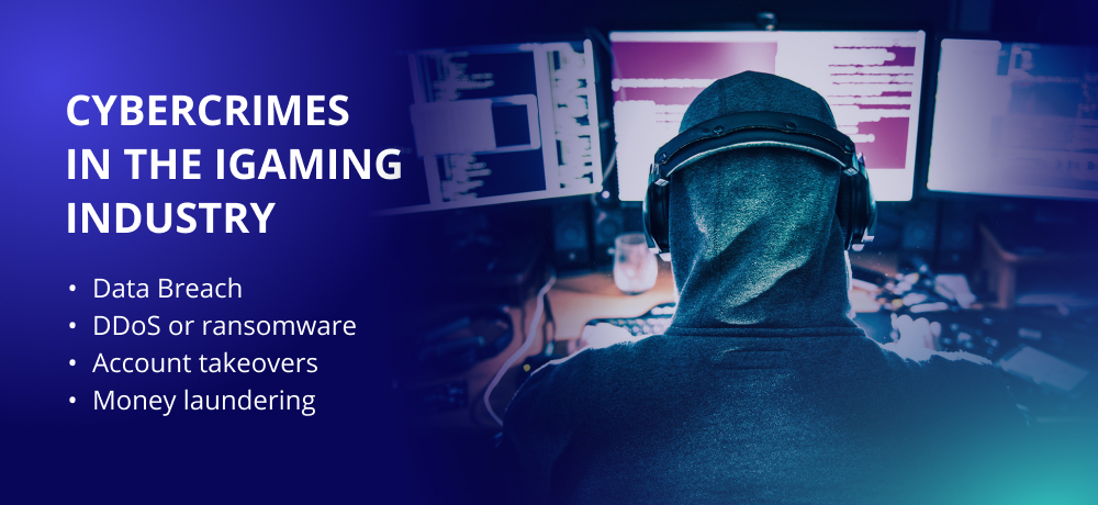 Cybercrime in iGaming: 3 Case Studies